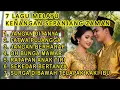 Lagu 7 LAGU MELAYU KENANGAN SEPANJANG ZAMAN🎶 | HITS NOSTALGIA PALING DICARI