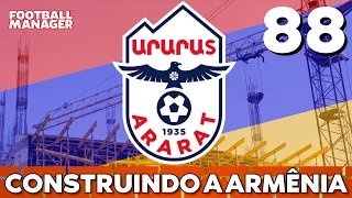 #88 T17 O começo do fim - Construindo a Armênia - ARARAT