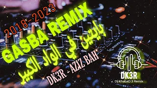 Gasba Remix Khaled Sougrie بايتين في الواد الكبير Dj KhaLeD 3 And Aziz BAH 