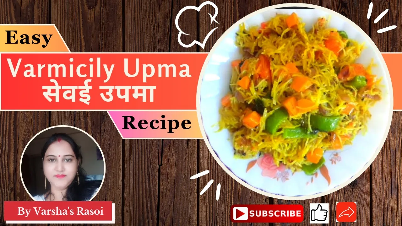                Vermicelli Upma   By Varshas Rasoi