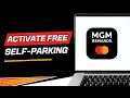 How to activate free self parking with MGM Rewards