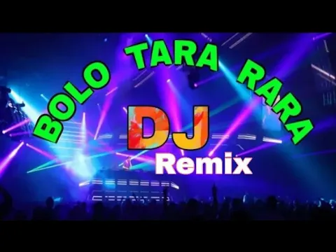 Download MP3 Bolo Tara Ra Ra Dj Remix Song ✓✓ Bolo Tara Ra Ra Dance Mix Dj Rohit Raj ✓✓ Punjabi Song Daler Mehndi