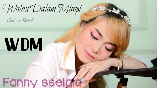 Download Fanny Sselgia_Walau Dalam Mimpi |official music video MP3