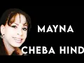 Cheba Hind - Mayna