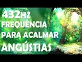 Download Lagu FREQUÊNCIA PARA ACALMAR A MENTE, OS MEDOS E AS ANGÚSTIAS, CONEXÃO DIVINA, SOLFEGGIO 432HZ