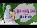 Download Lagu AN NABI SHOLLU ALAIH Cover Ella Malik