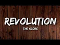 Download Lagu The Score - Revolution (Lyrics)