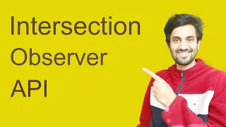 Intersection Observer API - by building a project