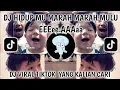 Lagu DJ HIDUPMU MARAH MARAH MULU JEDAG JEDUG VIRAL TIKTOK TERBARU FULL SONG TUM FVNKY 2026 !!
