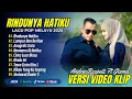 Download Lagu RINDUNYA HATIKU - Andra Respati ft Gisma Wandira - LUMPUR DAN BERLIAN || LAGU POP MELAYU TERPOPULER