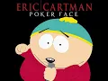 Poker Face (South Park Version)