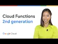 Introducing Cloud Functions 2nd gen