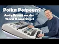 Download Lagu Polka Potpourri 🍻 Andy Preuss an der Wersi Genos Orgel