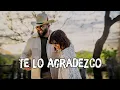 Kany García, Carin Leon - Te Lo Agradezco (Video 2024)