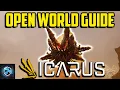 Icarus Beginner Open World Mode Guide How to Do Missions and Open World Mode Overview