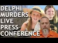 Delphi Murders Press Conference Delphi Murders Suspect Arrested
