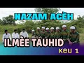 Download Lagu Nazam Aceh, Ileumèe Tauhid  - Part 1