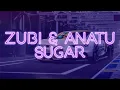 Zubi \u0026 Anatu  - Sugar Cricket \u0026 Avaxus - 20 Min Extended Mix