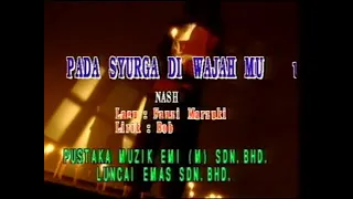 Download Pada surga di wajah mu - Nash  Karaoke tanpa vokal MP3