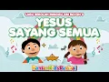 Download Lagu YESUS SAYANG SEMUA - LAGU SEKOLAH MINGGU - BANTEN KIDS REVIVAL