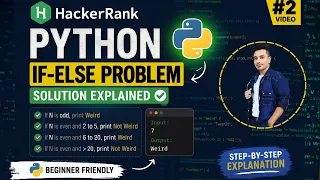 2 Python If-Else HackerRank Solution Explained Beginner Friendly