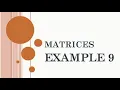 MATRICES - Example 9 Class 12