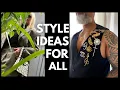 CLOTHES HAVE NO GENDER RE-STYLE IDEAS FOR ALL