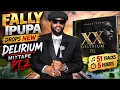 FALLY IPUPA - XX DELIRIUM MIXTAPE PT.2