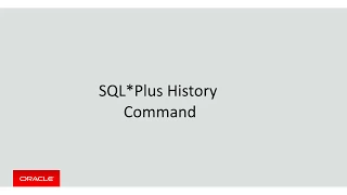Oracle Database 12c R2 - SQL Plus History Command