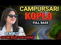 Download Lagu 1 JAM FULL CAMPURSARI KOPLO DANGDUT PALING GAYENG - CAMPURSARI JAWA FULL BASS EMPUK - POKOKE GAYENG 