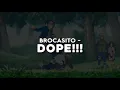 Brocasito - DOPE!!! (SLOWED & REVERB) // plug trap