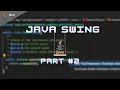 JAVA SWING PART 2 - BUILDING A LOGIN PAGE WORKING WITH TABLES JAVA GUI APPLICATION