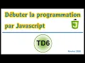Exercice JavaScript parcours tableau TD6