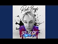 So Sexy (Hands up RMX)