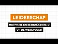 Leiderschap - Motivatie en betrokkenheid op de werkvloer volgens Gallup