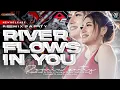 Lagu DJ PARTY RIVER FLOW IN YOU VIRAL || DAPA REVOLUTION