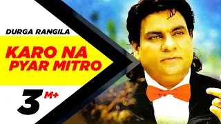 durga rangila karo na pyar mitro full song hd punjabi songs speed records
