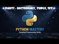 Python for Beginners - Part 3 Built-in Data Structures Dictionary Set Tuple Full Course