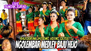 Download NGOLEMBAR MEDLEY BAJU HEJO || BAJIDORAN JAIPONG UDING GEZOS SUBANG MP3