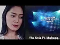 Vita Alvia feat geri mahesa(birunya cinta) 
