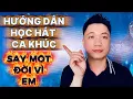 Download Lagu Hướng dẫn học hát ca khúc “Say Một Đời Vì Em” ken quách , cho người mới bắt đầu | Thanh Trình