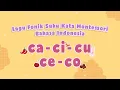 Download Lagu 3. Lagu Fonik Montessori Suku Kata Bahasa Indonesia ca, ci, cu, ce, co
