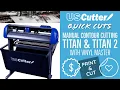 Quick Cuts - How to Calibrate Manual Contour Cut