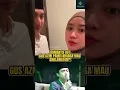 Download Lagu Momen Romantis Gus Azmi \u0026 Khansa?!