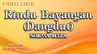 norma sella rindu bayangan dangdut official video lirik 
