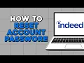 How to Reset Indeed Account Password Easiest Way
