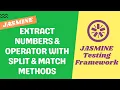 4 Extract numbers operator from calculator input with Split match string methods - Jasmine