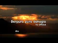 Download Lagu Berpura Pura Bahagia - Yz official (lyrics)