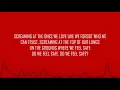 NOTHING MORE - GO TO WAR (LYRICS)