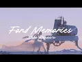 Lagu Kobo Kanaeru - Fond Memories (Lyrics)